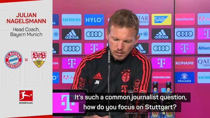Preview image for Nagelsmann urges Bayern to focus on Stuttgart before Barcelona