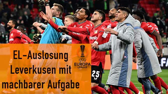 Vorschaubild für Europa-League-Auslosung: Leverkusen trifft auf Union St. Gilloise