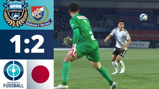 Vorschaubild für Kurioser Patzer sorgt für das erste Tor der Saison! | Kawasaki Frontale - Yokohama F-Marinos