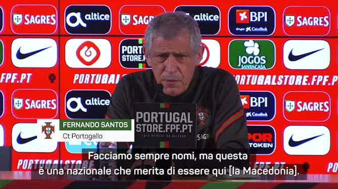 Anteprima immagine per Santos: "La Macedonia non ha battuto solo l'Italia..."