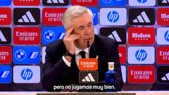 Anteprima immagine per Ancelotti: "No hemos jugado bien, pero no jugamos muy bien. Háblame del mar, marinero"