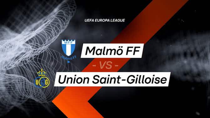 Vorschaubild für UEFA Europa League: Malmö FF 0-2 Union Saint-Gilloise