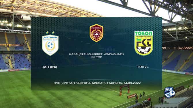 Preview image for Kazakhstan Premier League: FC Astana 1-2 Tobol