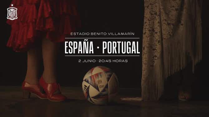 Imagen de vista previa para La rivalidad entre España y Portugal estará presente en la Nations League