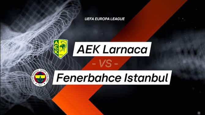 Vorschaubild für UEFA Europa League: AEK Larnaca 1:2 Fenerbahce