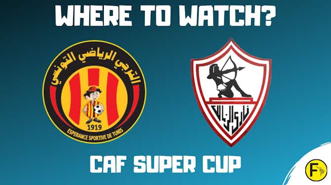 Preview image for ES Tunis vs Zamalek- Watch Online TV 2020 Stream Info