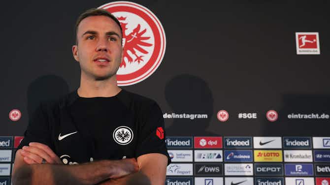 Imagem de visualização para Götze: “Quero ser a peça final do quebra-cabeça do Eintracht Frankfurt”