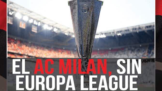 Imagen de vista previa para ¿Por qué el Milan ha sido sancionado sin jugar la próxima Europa League?