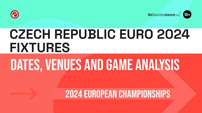 Preview image for Czech Republic Euro 2024 Fixtures: Dates, Venues and Game Analysis