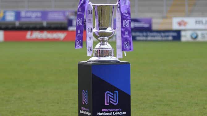 Preview image for FA Women’s National League Cup & Plate Q-F draws