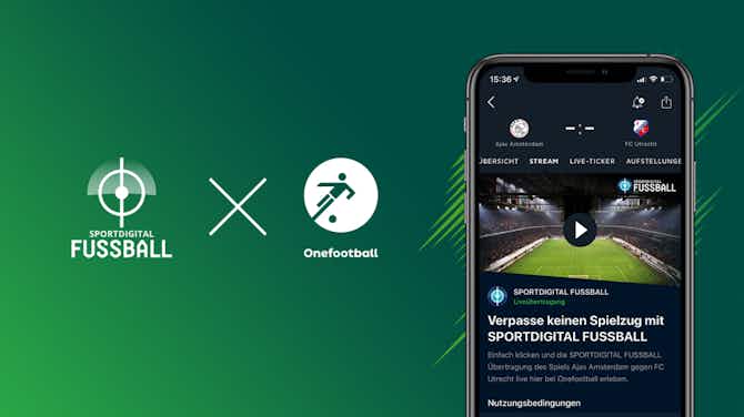 Vorschaubild für Onefootball zeigt ab sofort Ajax und Co. im Livestream