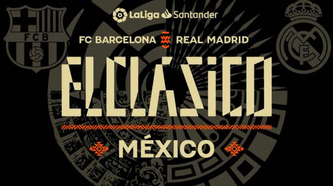 Anteprima immagine per Annuncio a sorpresa de LaLiga: “Barcellona-Real Madrid a Città del Messico”, ma non è come sembra!