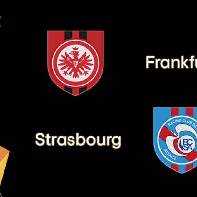 Preview image for Eintracht Frankfurt want to overcome deficit against Strasbourg