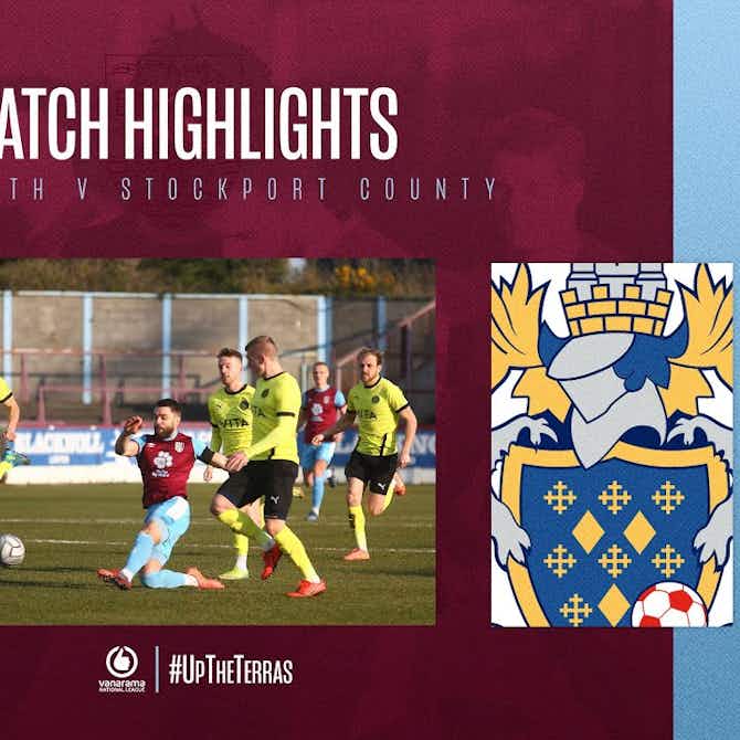 Preview image for WEYMOUTH V STOCKPORT COUNTY HIGHLIGHTS 06.03.21