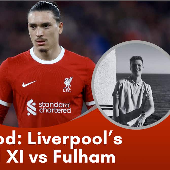 Preview image for Starting XI Prediction: Fulham vs Liverpool
