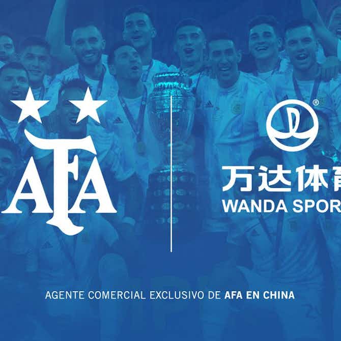Imagen de vista previa para La Asociación del Fútbol Argentino presenta a Wanda Sports como nuevo Socio Comercial en China