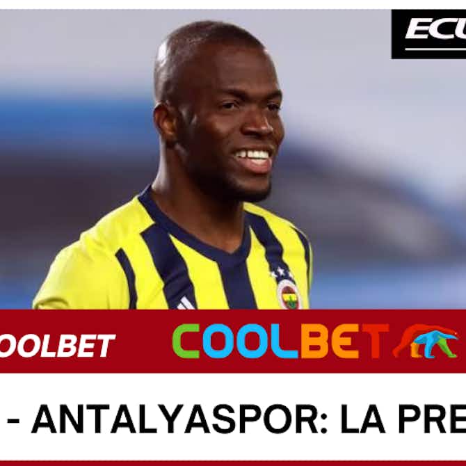 Imagen de vista previa para Fenerbahce, de Enner Valencia, enfrenta al Antalyaspor en la Liga de Turquía