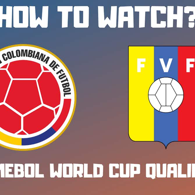 Preview image for Colombia vs Venezuela- How to Watch Live Online Stream, TV Info