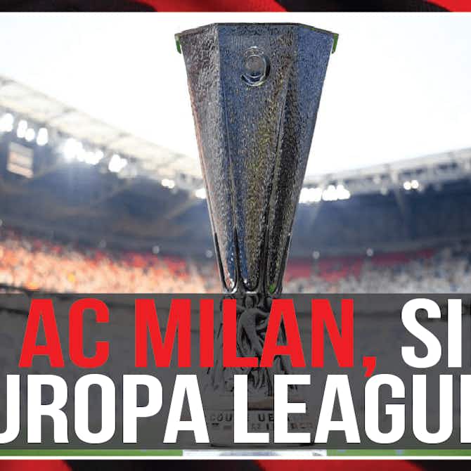 Imagen de vista previa para ¿Por qué el Milan ha sido sancionado sin jugar la próxima Europa League?