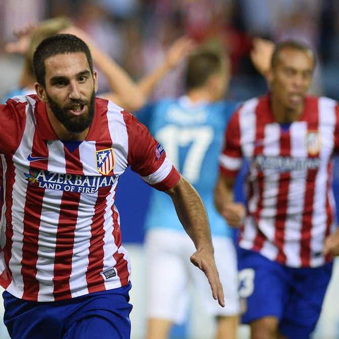 Preview image for Arda Turan gushes over former club Atletico Madrid – “They called me nothing but a legend”