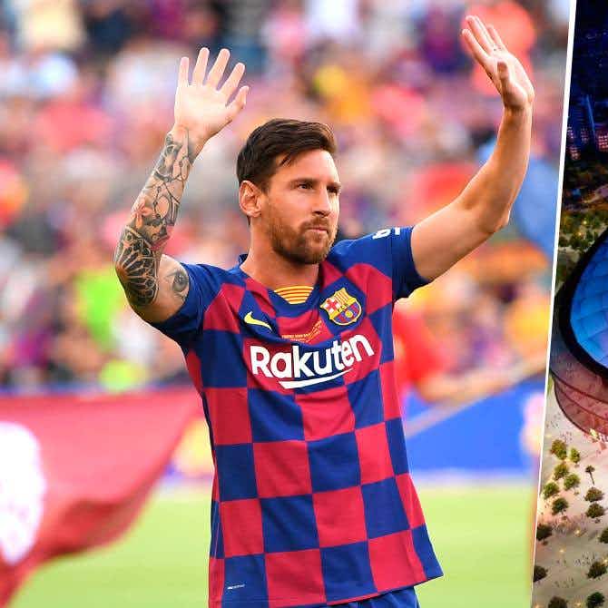 Imagen de vista previa para El homenaje que Barcelona le hará a Lionel Messi con el nuevo Camp Nou