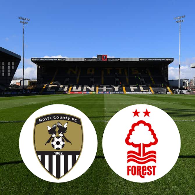 Preview image for Notts County reveal could help them capitalise on controversial Nottingham Forest call: View
