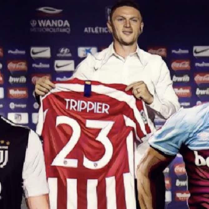 Preview image for The Week In Transfers: Trippier’s shock move, Haller the Hammer, De Ligt spurns Barça