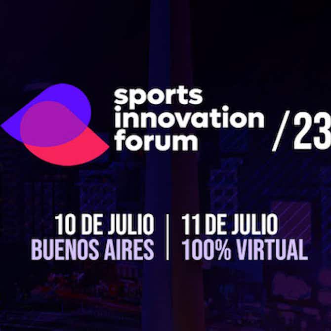 Imagen de vista previa para Sports Innovation Forum 23: El Congreso sobre Innovación y Tecnología
