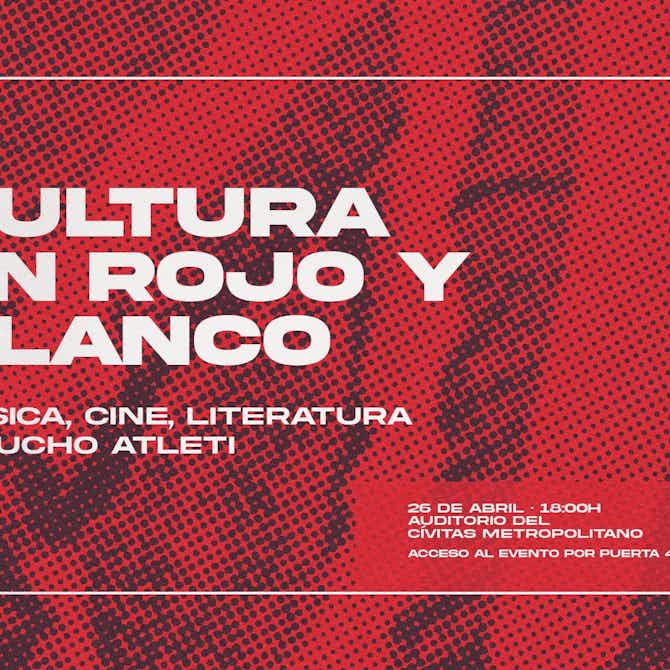 Imagen de vista previa para II Edición del festival ‘Cultura en Rojo y Blanco’