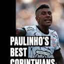 Preview image for Paulinho's best Corinthians moments