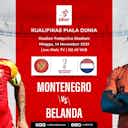 Pratinjau gambar untuk Link Live Streaming Montenegro vs Belanda di Kualifikasi Piala Dunia 2022