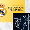 Image d'aperçu pour Real Madrid - Celta Vigo : les compos probables