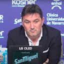 Preview image for Osasuna Sporting Director slates Chimy Avila – ‘We’ve been good to him, I didn’t like what they did’