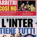 Preview image for Today’s Papers – Inter keep everyone, refereeing errors, Max mystery