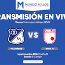 Imagen de vista previa para En vivo: Millonarios vs Santa Fe (Liga Femenina 2024)