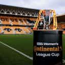 Preview image for FA Women’s Continental Tyres League Cup semi-final draw