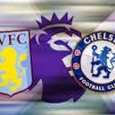 Preview image for How to watch Aston Villa vs Chelsea: TV channel and live stream for Premier League today