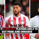 Preview image for The 9 Stoke City players likely to exit from June onwards