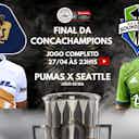 Imagem de visualização para Pré-jogo: Seattle Sounders vai até o México iniciar decisão histórica da CONCACAF Champions League contra o Pumas/MEX