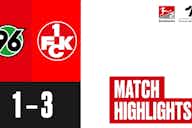 Preview image for Highlights_Hannover 96 vs. 1. FC Kaiserslautern_Matchday 18_ACT