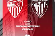 Imagen de vista previa para Previa | Sevilla FC vs Athletic Club de Bilbao: La tercera plaza está en juego
