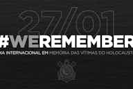 Imagem de visualização para Corinthians se solidariza em Dia Internacional em Memória das Vítimas do Holocausto; veja publicação