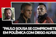 Imagem de visualização para Tulio Rodrigues: “Paulo Sousa se compromete em polêmica com Diego Alves”