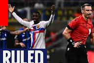 Preview image for Ruled out! VAR takes center stage in 1-0 loss to Inter Milan