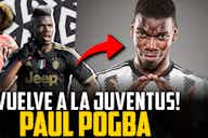 Imagen de vista previa para ¡Pogba vuelve a la Juventus! Todos los detalles y claves