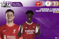 Preview image for Liverpool v Arsenal Preview | Team News, Stats & Key Players
