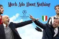 Preview image for SempreMilan Podcast: Episode 188 – Much Ado About Nothing