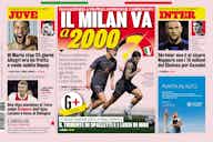 Preview image for ‘Milan move into 2000s’ – Today’s front page of Gazzetta Dello Sport
