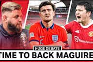Preview image for Fan Talk: Is it time to back Harry Maguire at United?