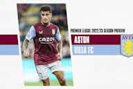 Preview image for Aston Villa 2022/23 season preview: How to watch, summer transfers & league prediction